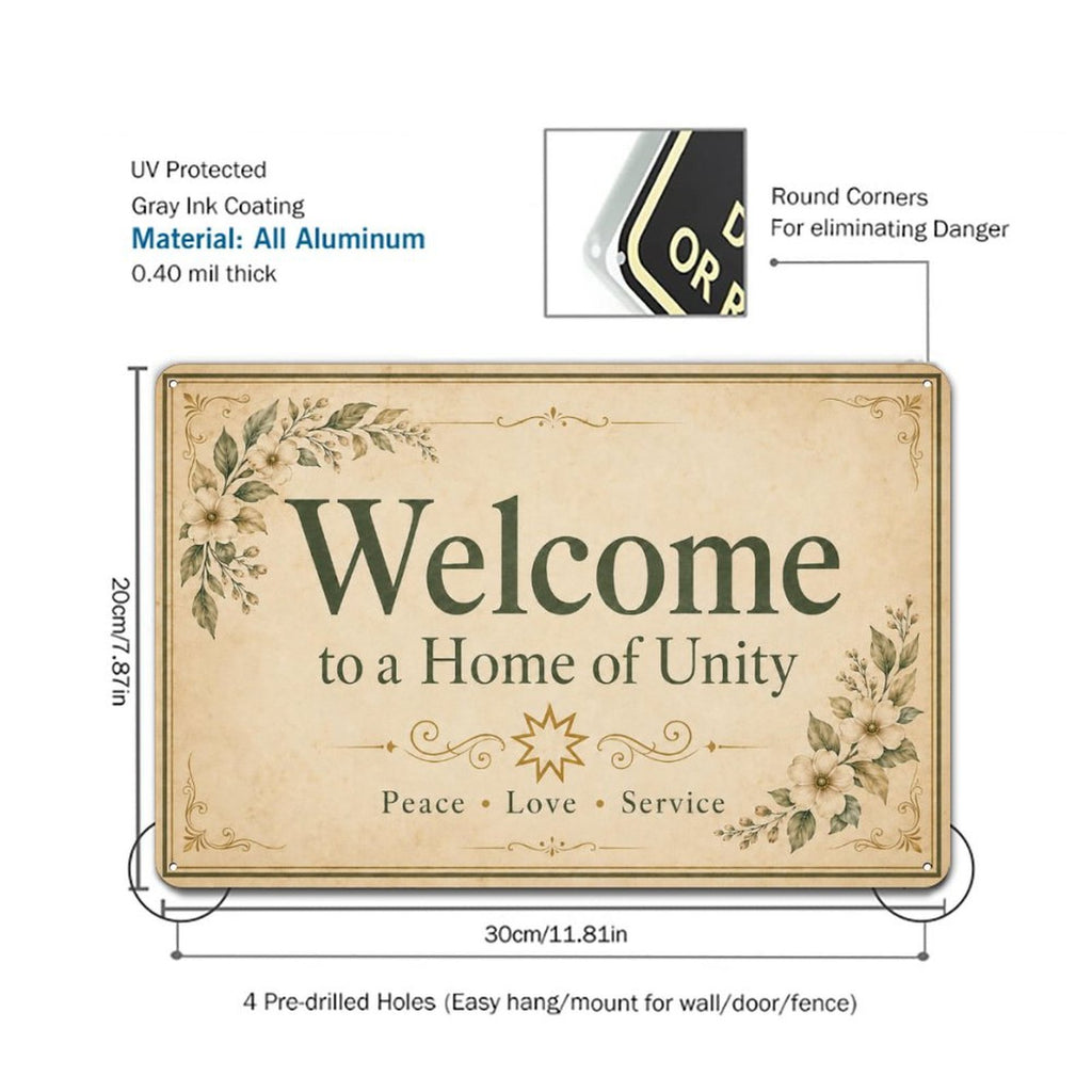 Welcome to a Home of Unity Tin Sign – Bahá’í-Inspired Peace, Love & Service Wall Art