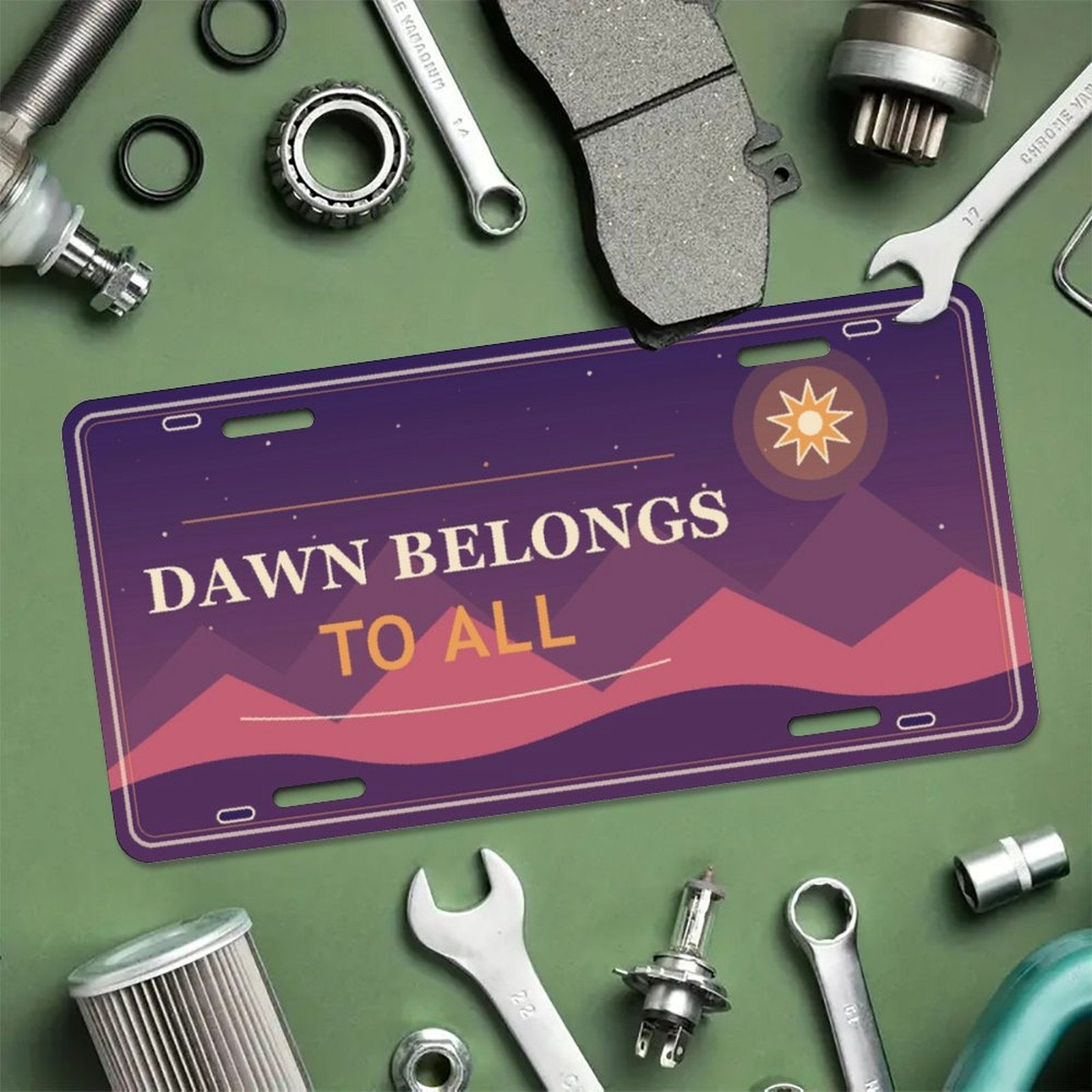 Dawn Belongs to All Aluminum License Plate Sign – Waterproof Decorative Wall Art